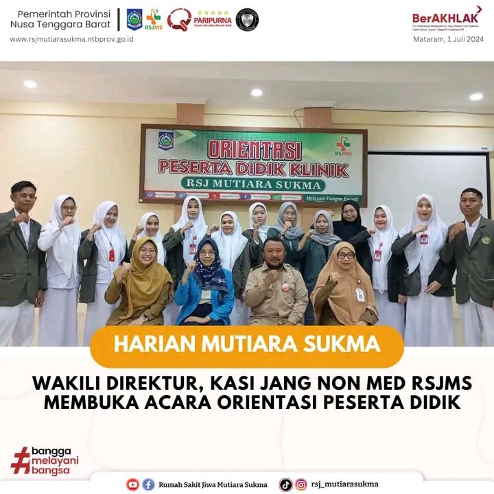 WAKILI DIREKTUR, KASI JANG NON MED RSJMS MEMBUKA ACARA ORIENTASI PESERTA DIDIK